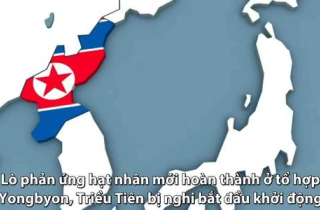 Lò phản ứng hạt nhân bị nghi mới khởi động của Triều Tiên