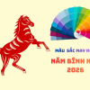 Màu sắc may mắn của năm Bính Ngọ 2026 là màu gì?