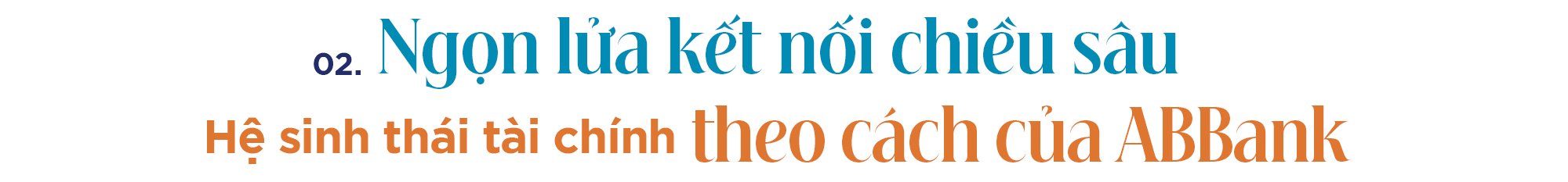 “Người truyền lửa” Vũ Văn Tiền thắp lửa mới cho ABBank- Ảnh 4.