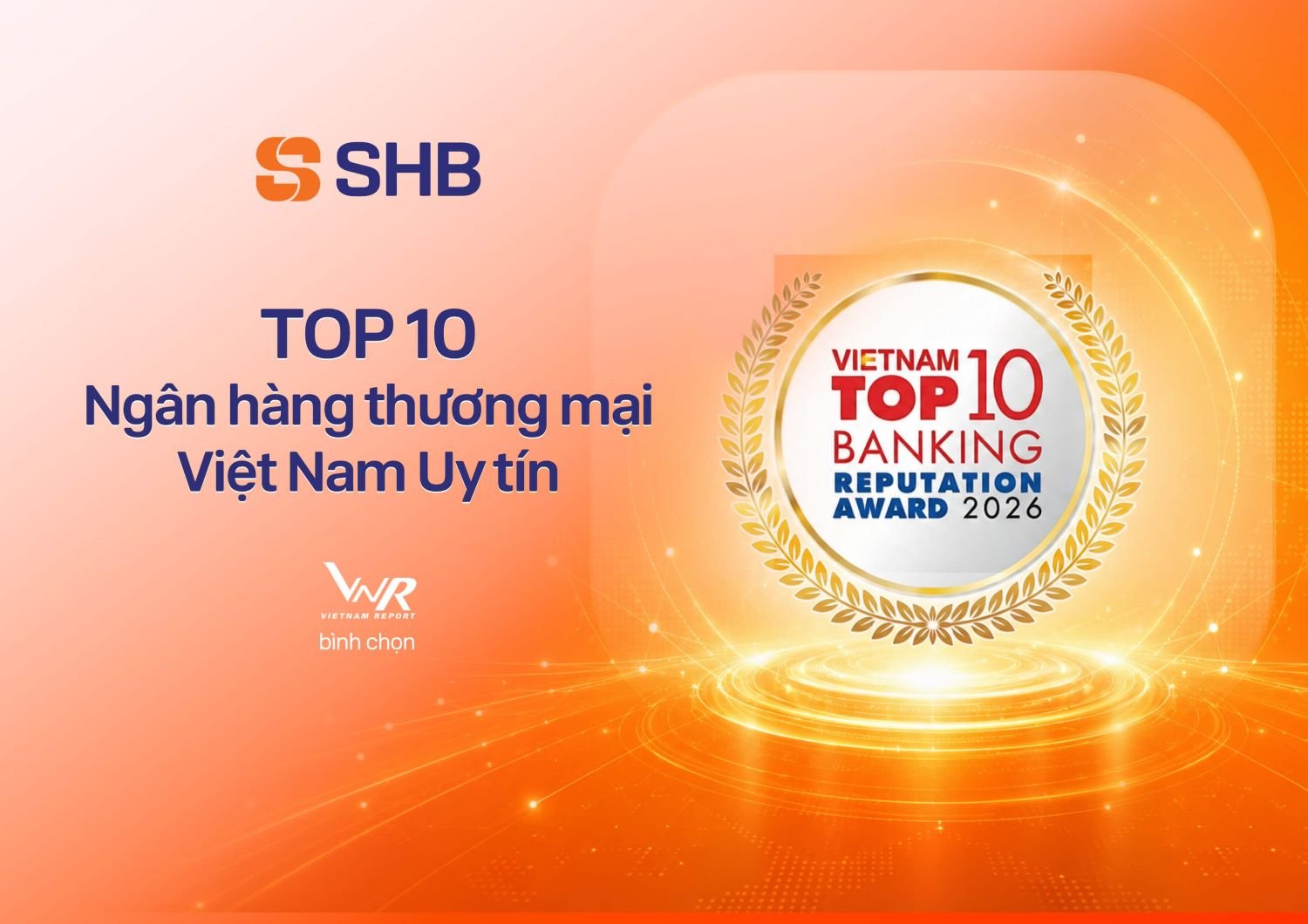 01-1782902341-shb-duoc-vinh-danh-trong-top-10-ngan-hang-thuong-mai-viet-nam-uy-tin-nam-2026-va-top-200-doanh-nghiep-lon-nhat-dong-nam-a-cua-fortune