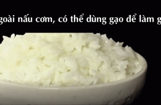 Ngoài nấu cơm, gạo có thể dùng làm gì?