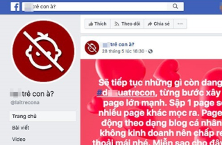 Người tự xưng quản trị trang facebook kêu gọi bài trừ trẻ em lên tiếng
