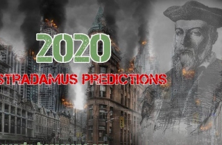 Dự báo sốc về năm 2020 của nhà tiên tri Nostradamus