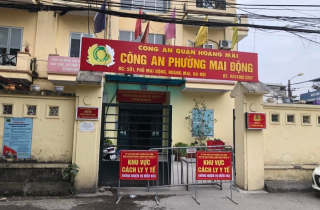 Hà Nội tạm phong tỏa trụ sở Công an phường Mai Động do 4 cán bộ là F0