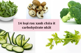 14 loại rau xanh có mặt thường xuyên trong chế độ low carb