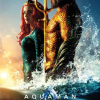 ‘Aquaman’ - bom tấn đủ sức hồi sinh Vũ trụ điện ảnh DC
