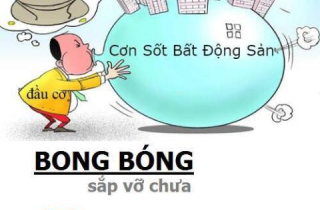 Dự báo sốc về bong bóng bất động sản Việt Nam