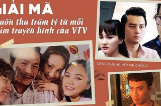 Nguồn thu hàng trăm tỷ đồng từ mỗi phim truyền hình của VTV đến từ đâu?