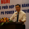 Hội nghị Tổng kết công tác phối hợp vận hành các nhà máy điện PV Power năm 2018