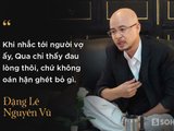 4 giờ cafe với ông Đặng Lê Nguyên Vũ: Cuộc trò chuyện đầy những bất ngờ