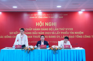 Đảng bộ Tổng công ty Khí Việt Nam tổ chức Hội nghị Ban Chấp hành lần thứ XVIII, lấy phiếu tín nhiệm lãnh đạo Đảng ủy, Tổng công ty