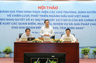 Phó Trưởng Ban Kinh tế Trung ương Nguyễn Đức Hiển chủ trì Hội thảo đánh giá tình hình thực hiện các chủ trương, định hướng về chiến lược phát triển ngành dầu khí Việt Nam theo Nghị quyết số 41-NQ/TW của Bộ Chính trị