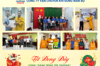 “Tết đong đầy” cùng “Hành trình yêu thương” của Công ty Vận chuyển khí Đông Nam Bộ