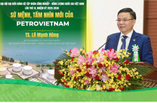 Sứ mệnh, tầm nhìn mới của Petrovietnam