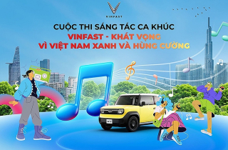 Cuộc thi sáng tác ca khúc VinFast nhận “mưa bài thi”, đếm ngược ngày đóng cổng