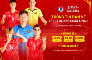 VFF công bố giá vé xem U23 Việt Nam đá vòng loại châu Á