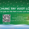 Phát động Chiến dịch “Chung tay vượt lũ” ủng hộ đồng bào vùng lũ